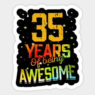 35 Years Of Being Awesome Gifts 35th Anniversary Gift Vintage Retro Funny 35 Years Birthday Men Women Sticker